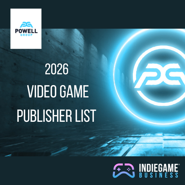 The Powell Group and IndieGameBusiness Present